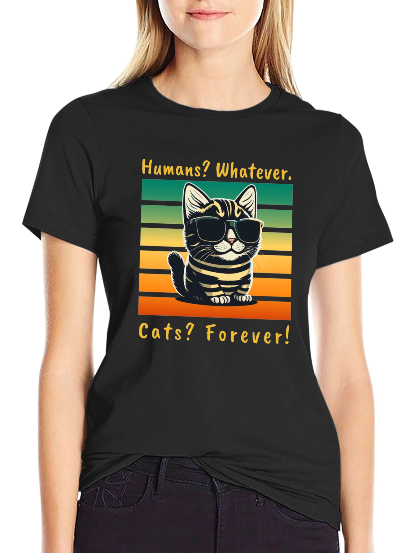 Humans Whatever Cats Forever T-Shirt