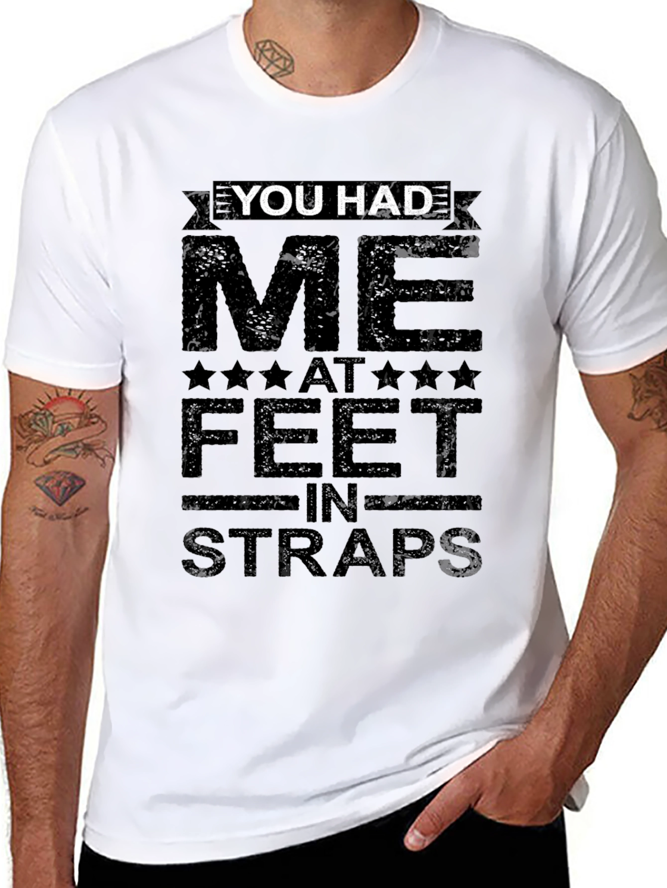 You Had Me at Feet in Straps Graphic Tee