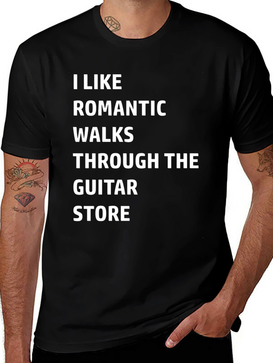 Funny Guitar Lover T-Shirt: Romantic Walks in the Guitar Store