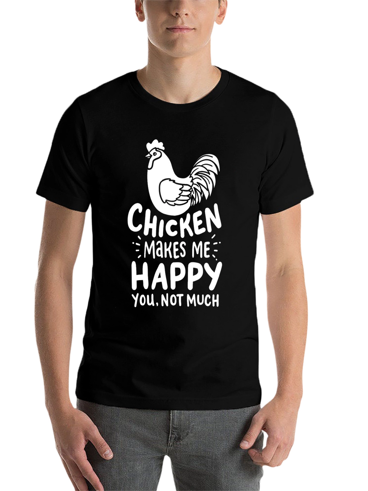 Funny Chicken Makes Me Happy T-Shirt