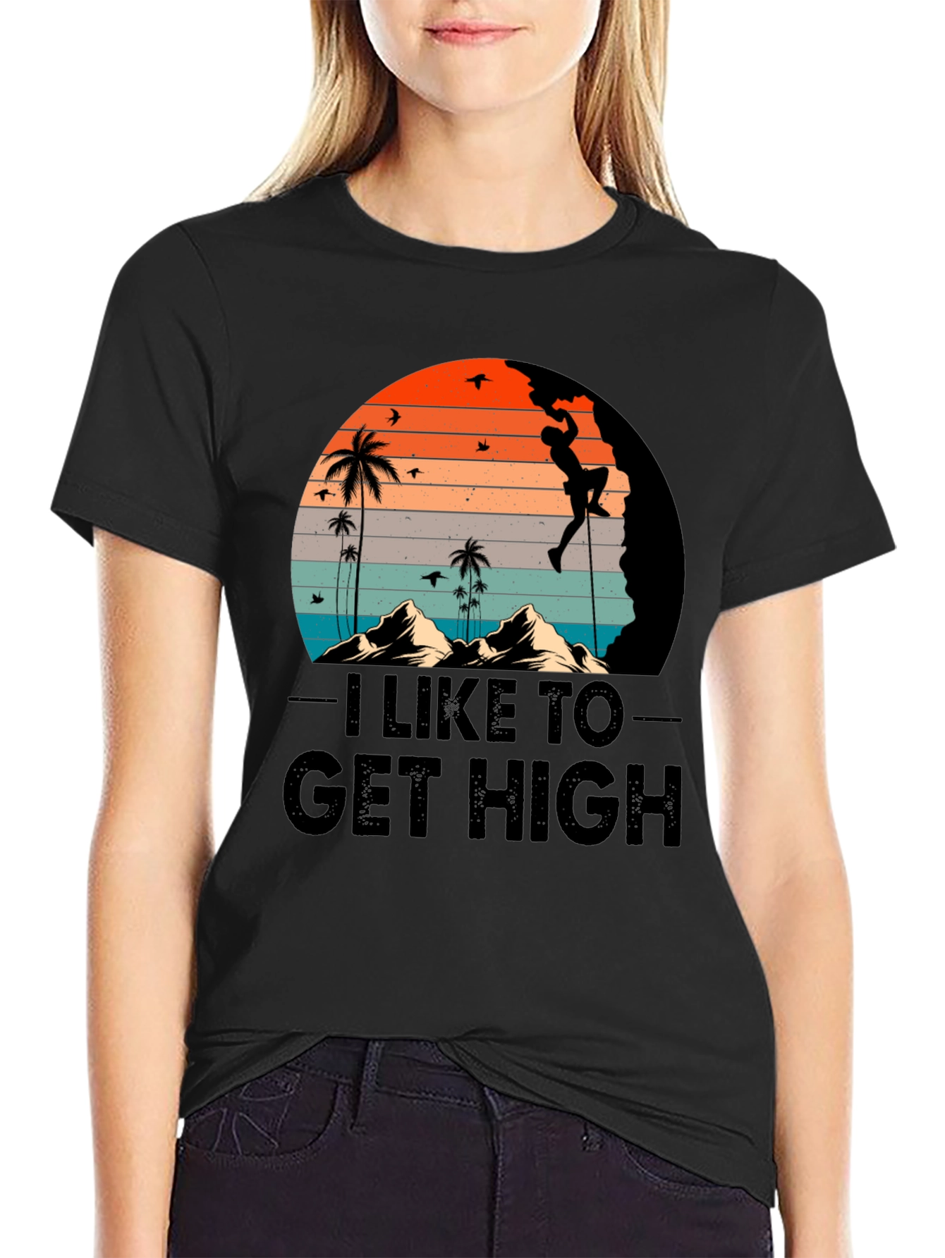 I Like to Get High Climbing Graphic T-Shirt