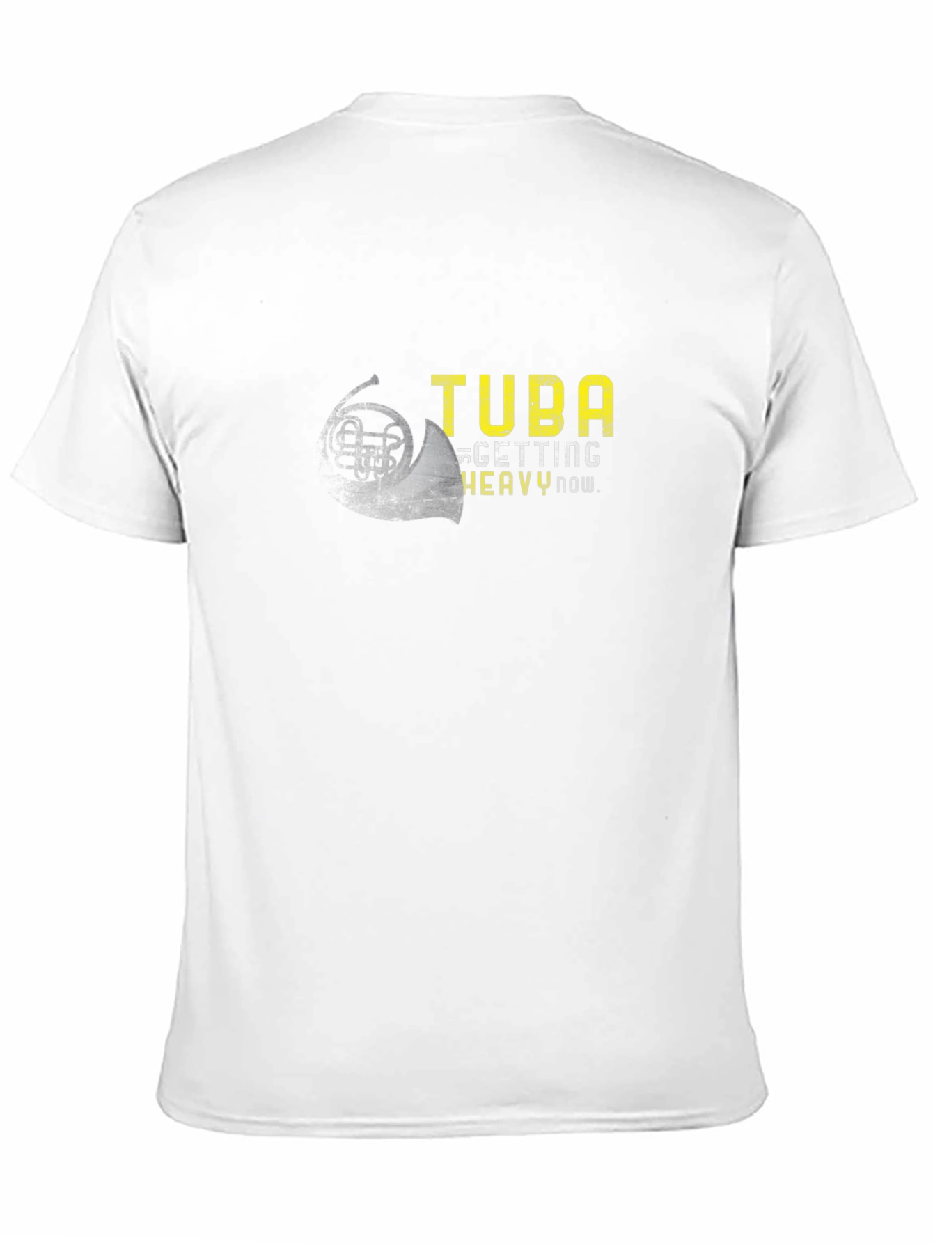 Tuba Getting Heavy Now Funny Musician T-Shirt