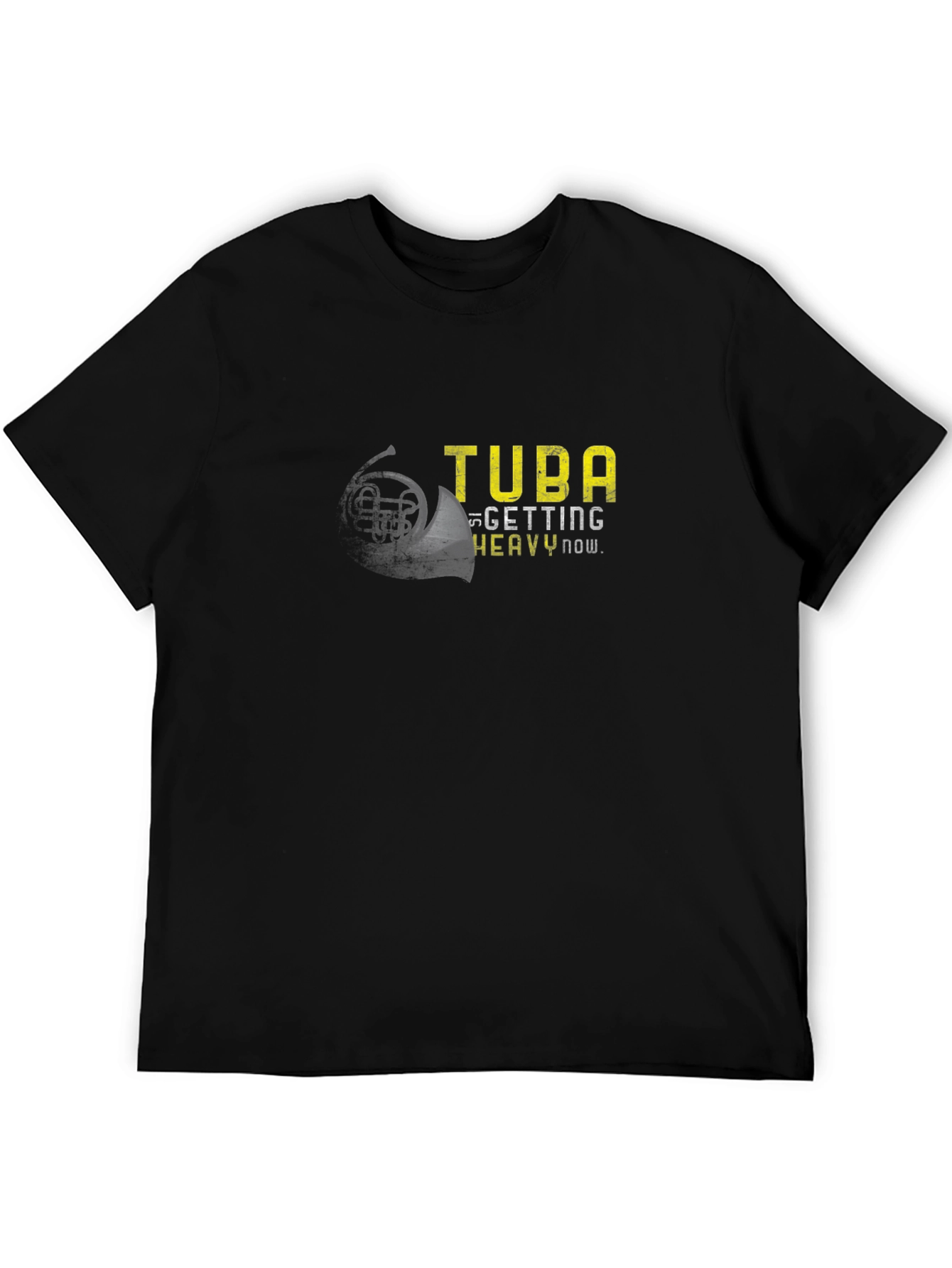 Tuba Getting Heavy Now Funny Musician T-Shirt