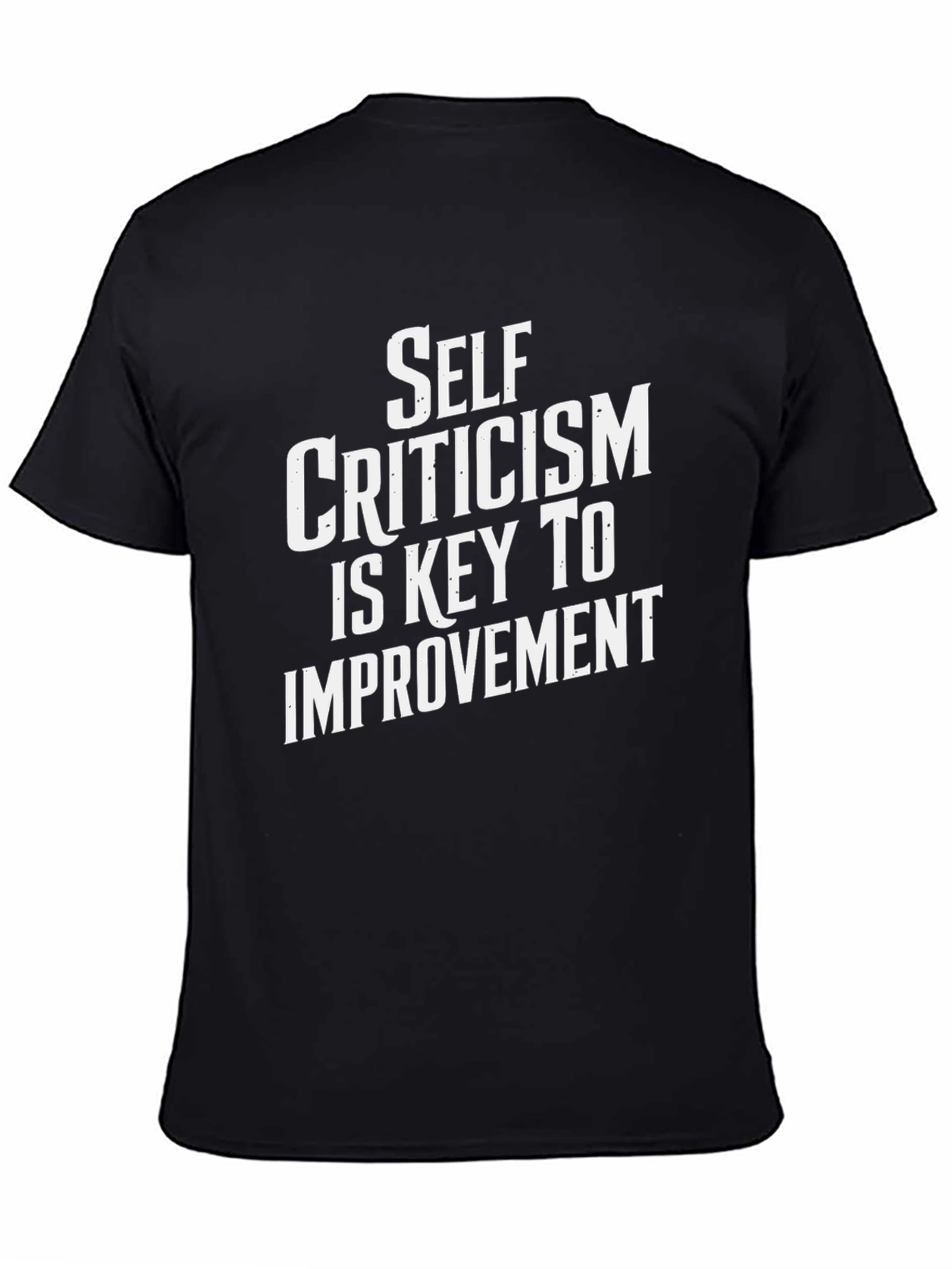 Self Criticism T-Shirt - Key to Improvement!