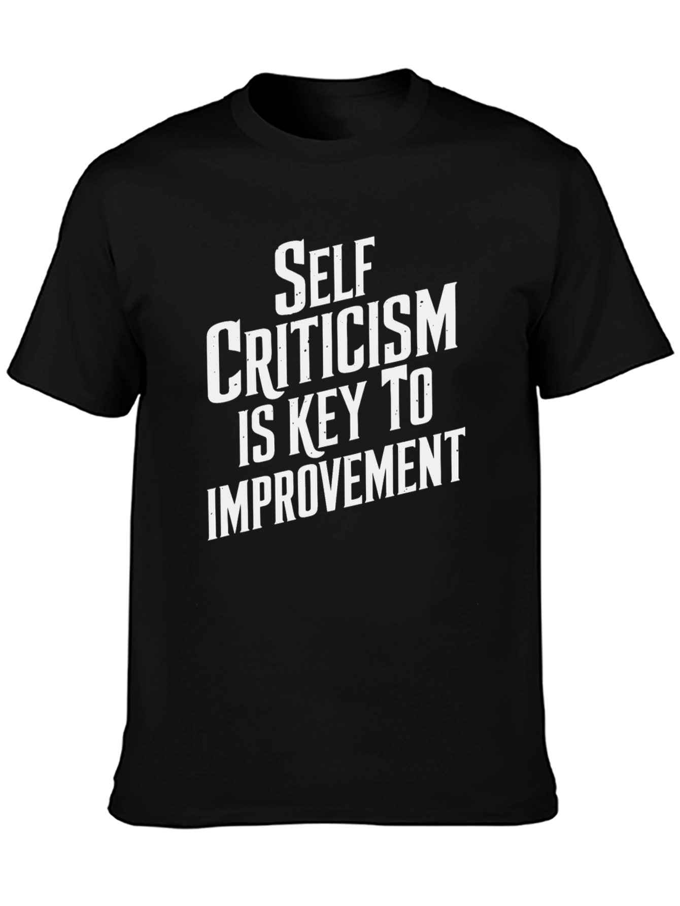 Self Criticism T-Shirt - Key to Improvement!