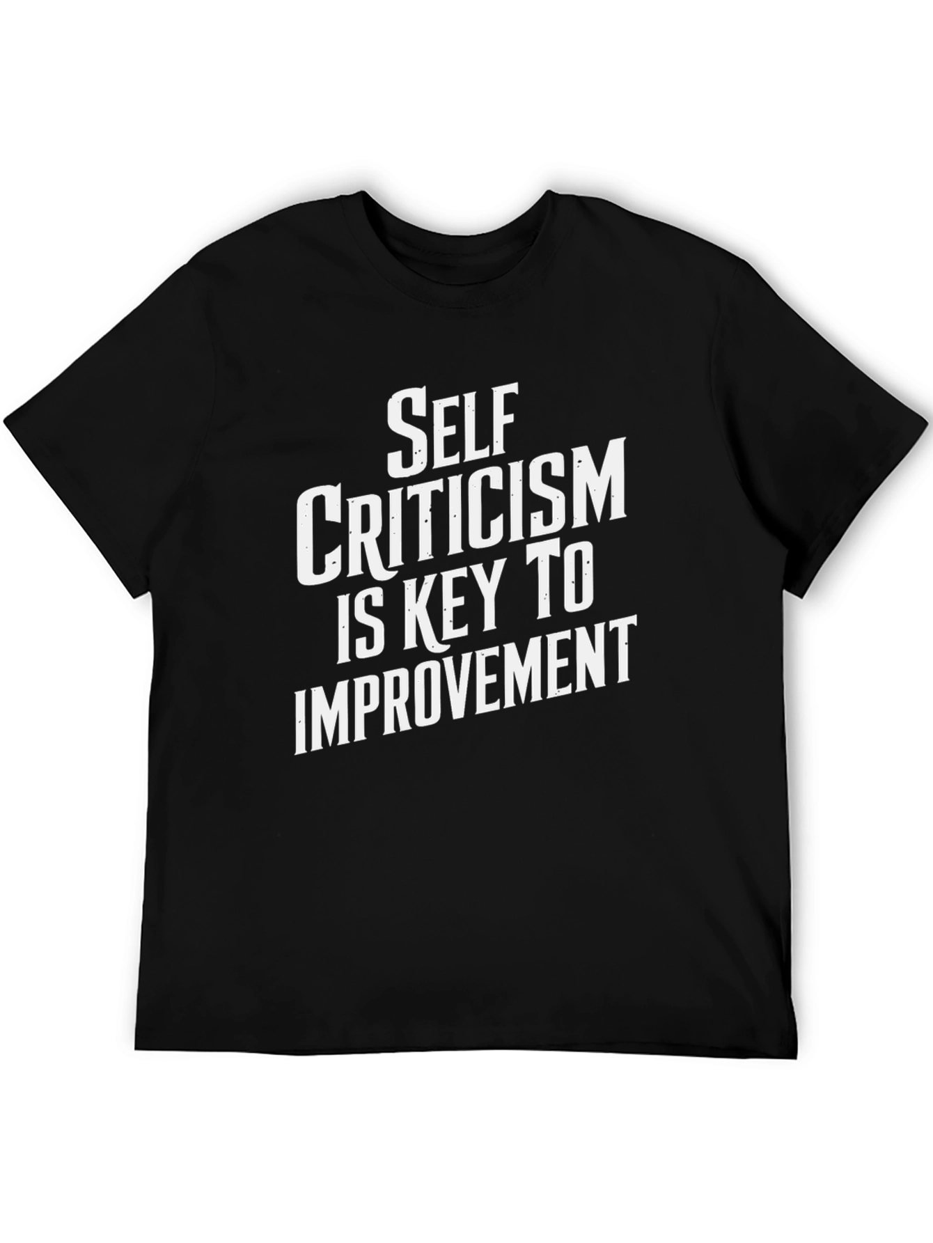 Self Criticism T-Shirt - Key to Improvement!