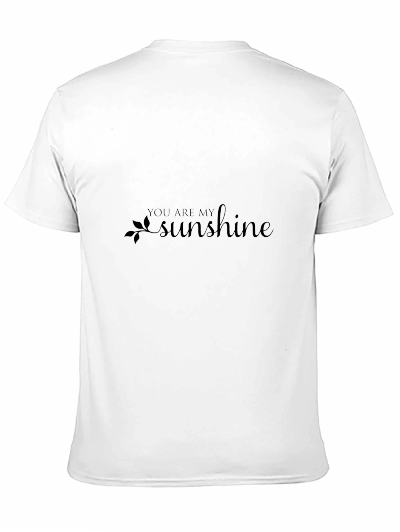 You Are My Sunshine Black T-Shirt