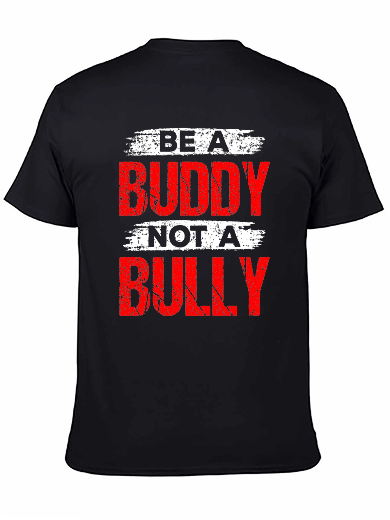 Be A Buddy Not A Bully T-Shirt