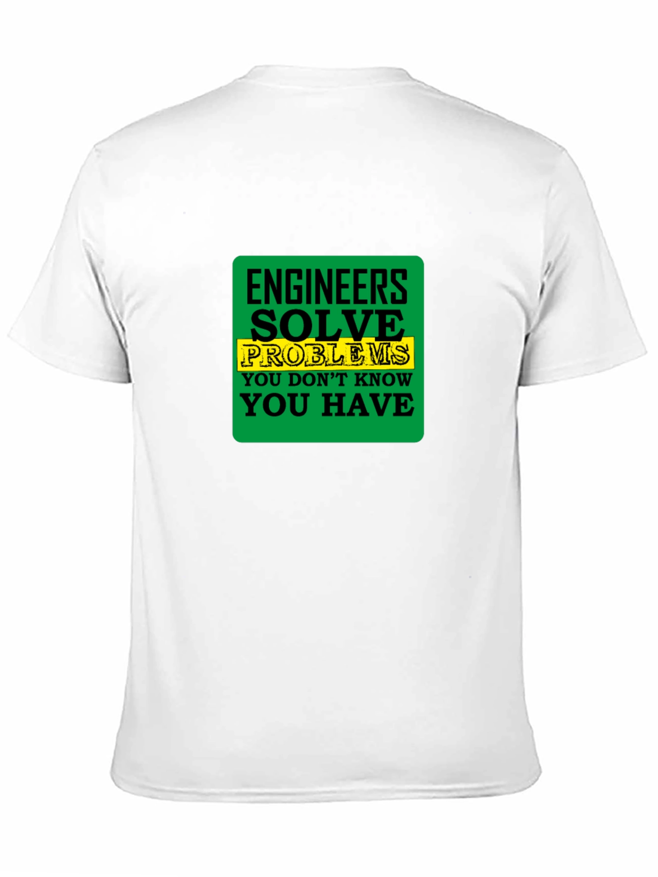 Engineer Solve Problems T-Shirt