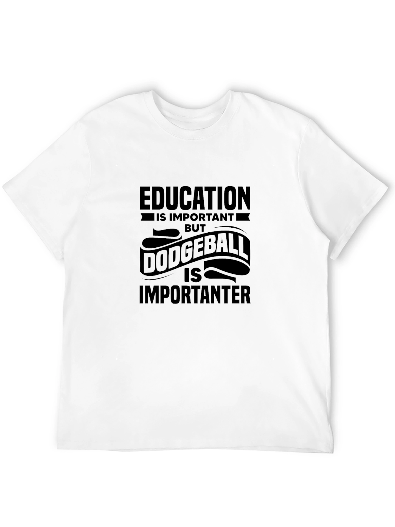 Education Dodgeball T-Shirt