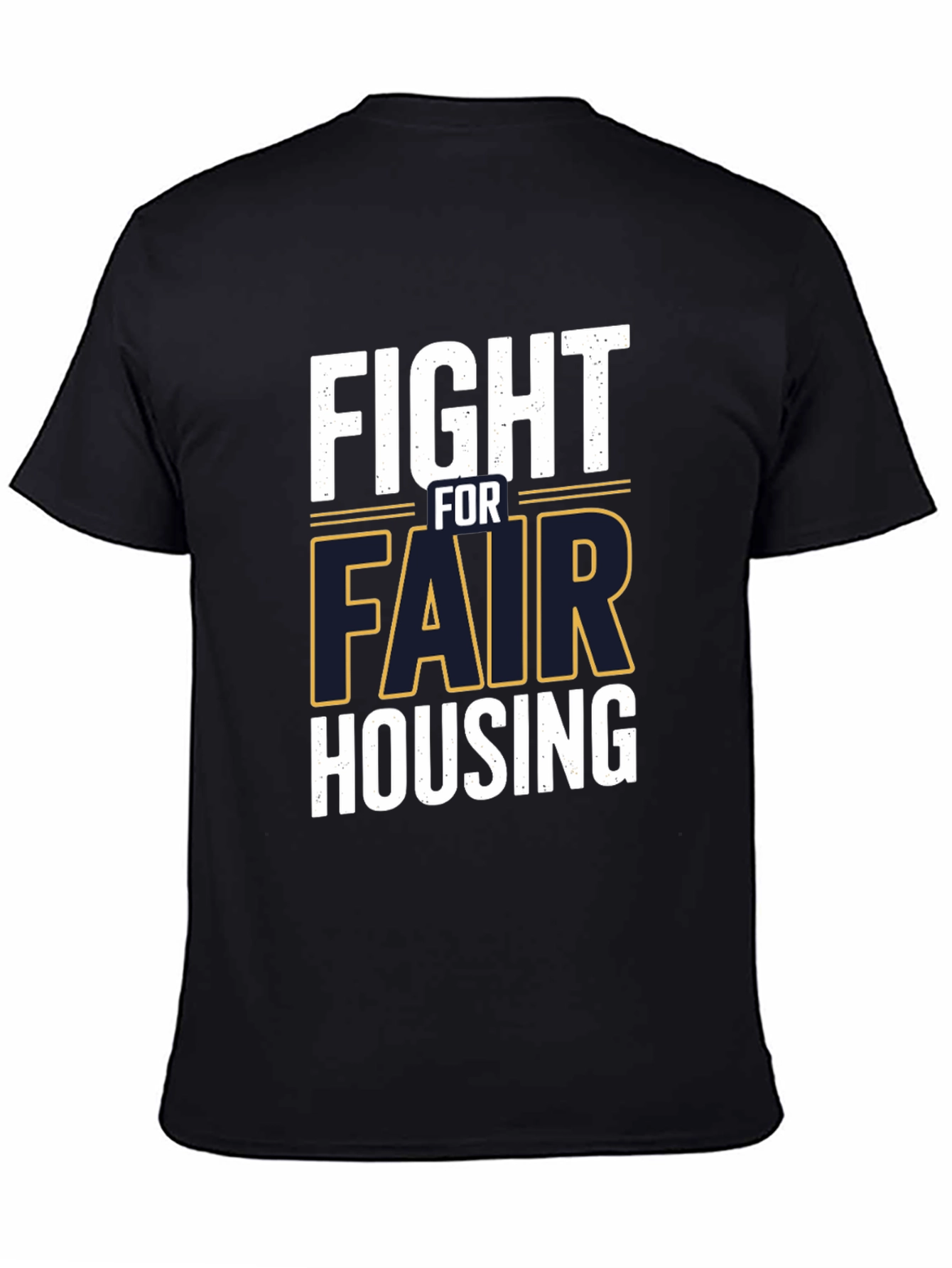 Fight for Fair Housing Graphic Tee