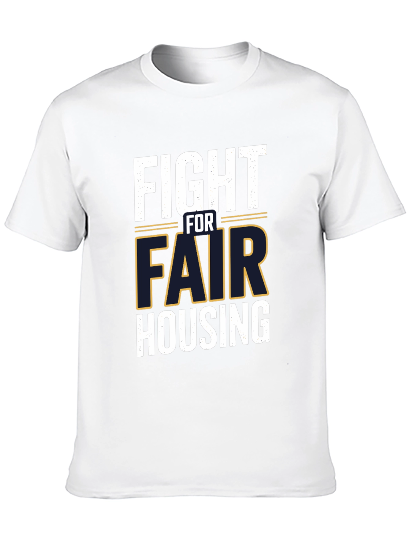 Fight for Fair Housing Graphic Tee