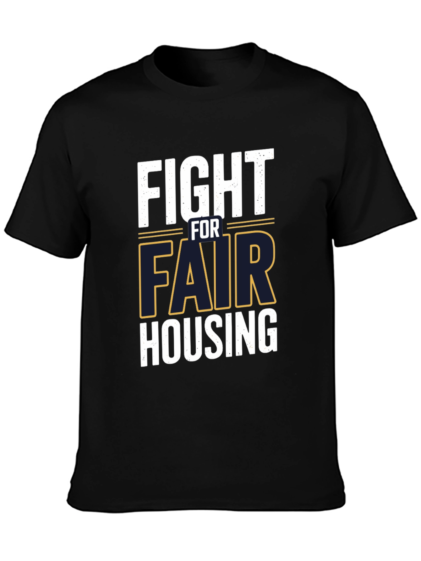 Fight for Fair Housing Graphic Tee