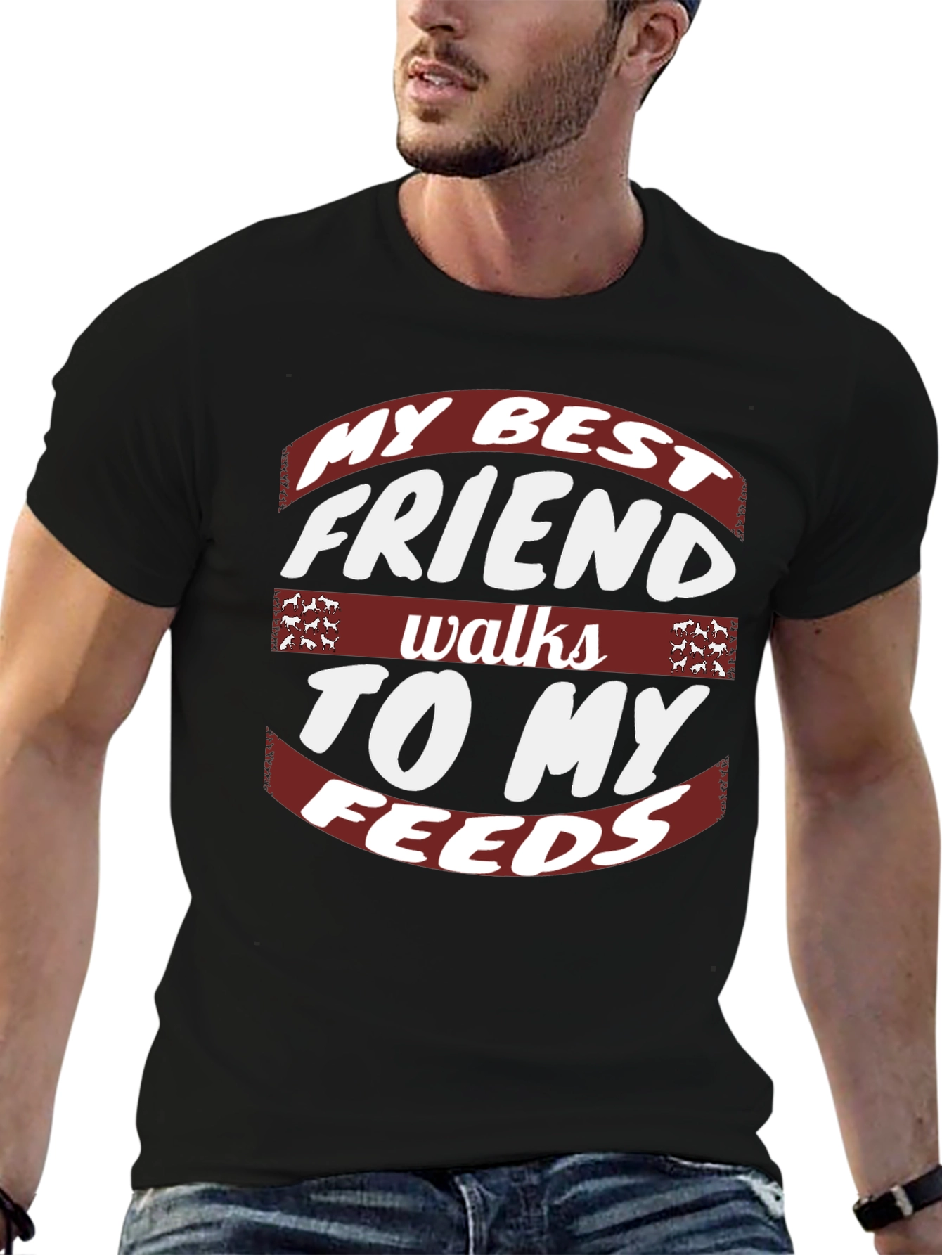 My Best Friend Walks To My Feeds Graphic Tee