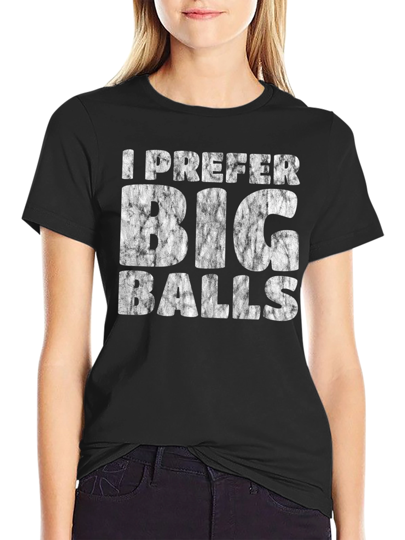 I Prefer Big Balls Funny Graphic T-Shirt