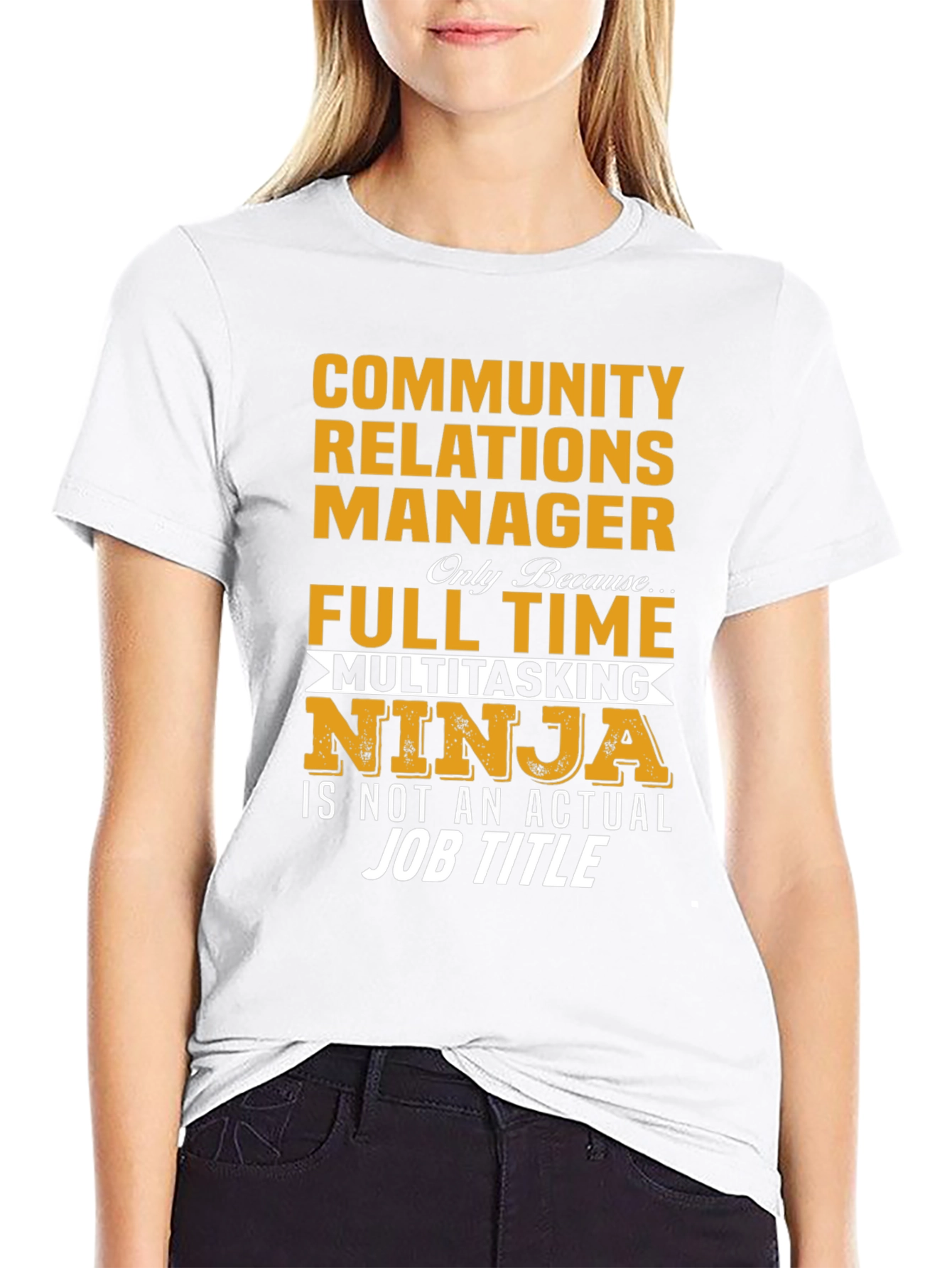 Community Relations Manager T-Shirt
