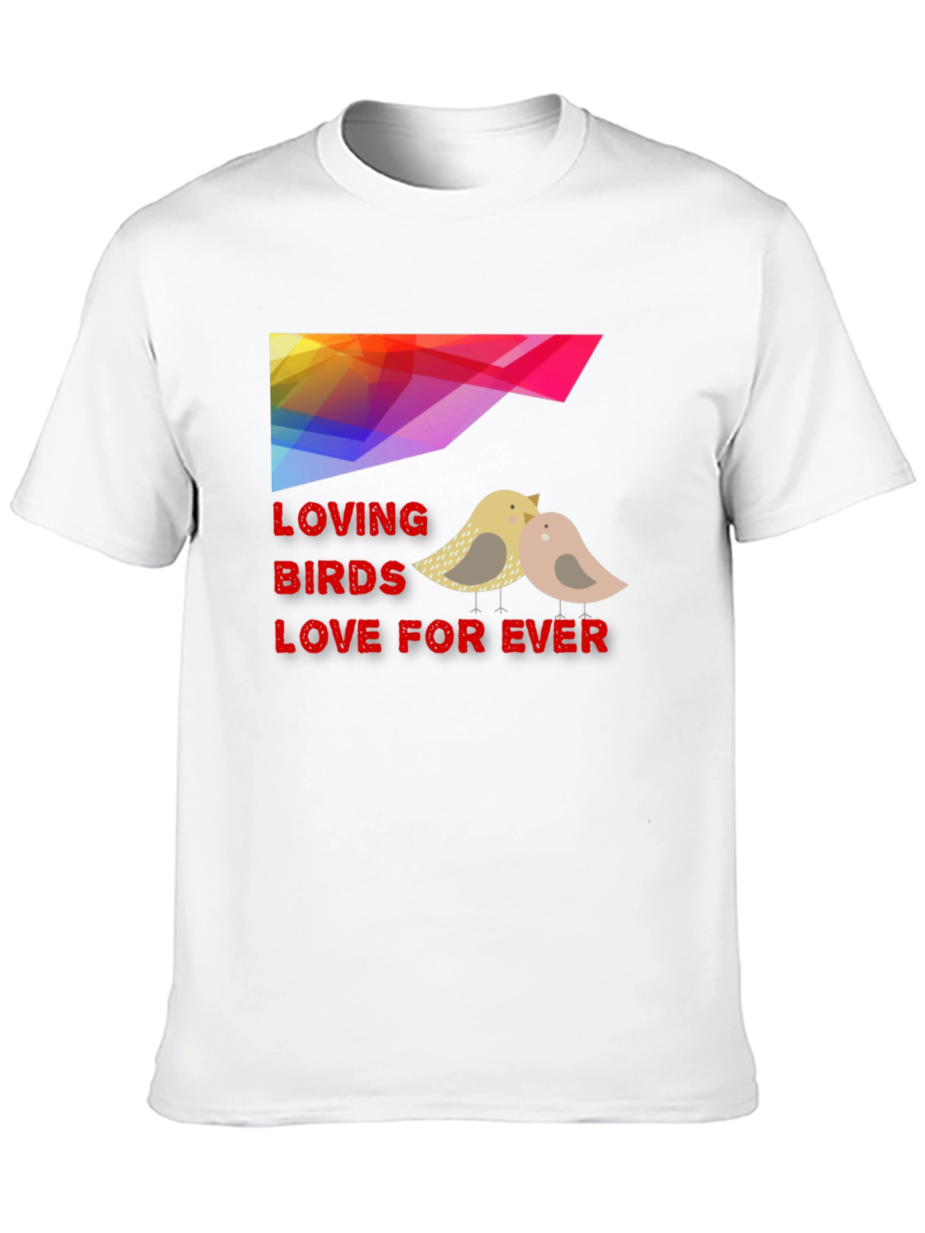 Loving Birds Graphic T-Shirt - Love Forever