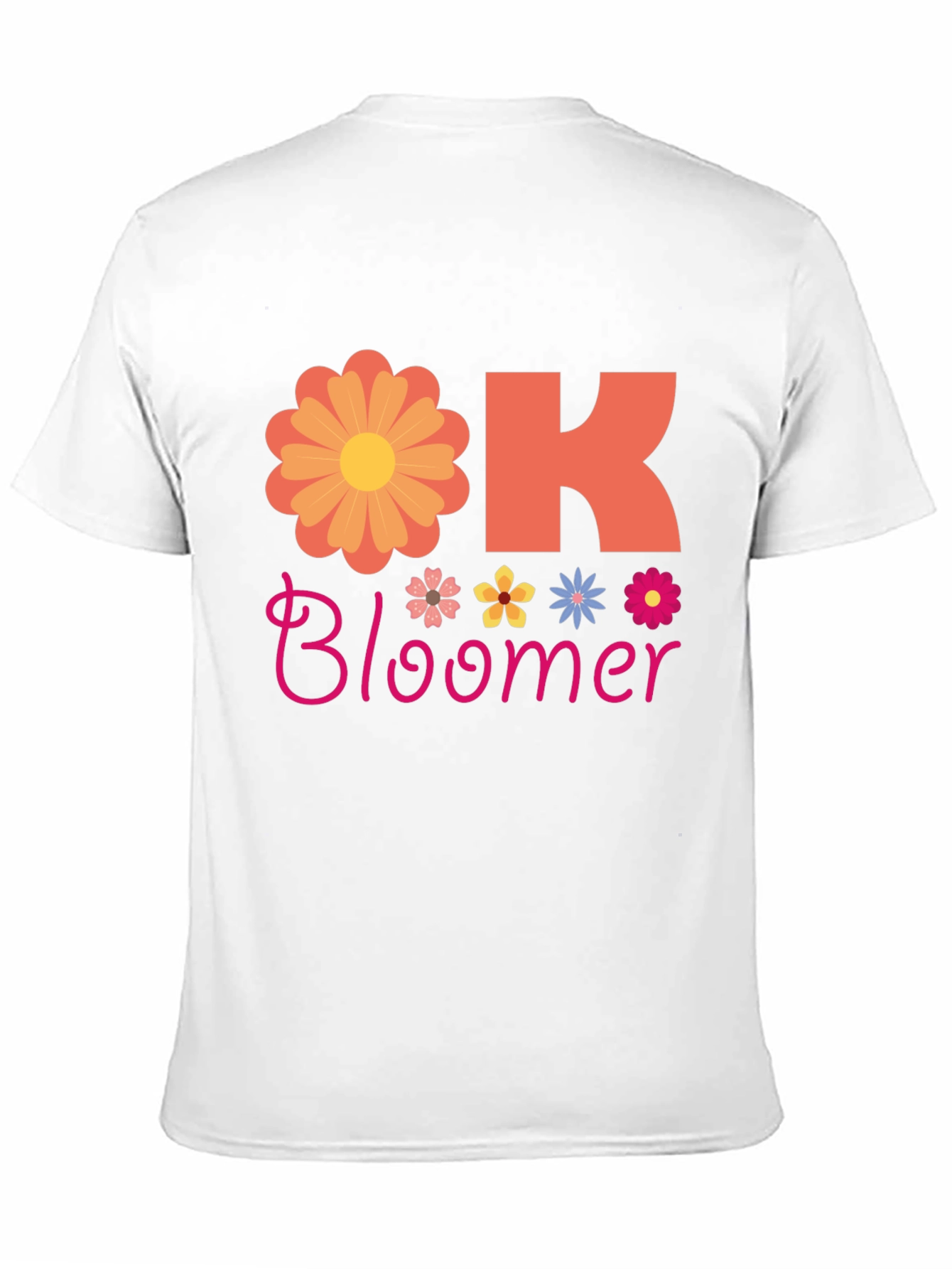 Ok Bloomer Graphic T-Shirt - Floral Design