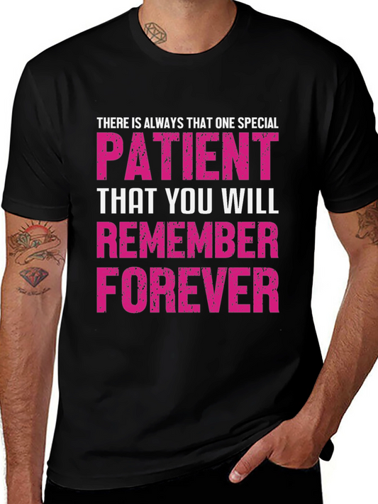 Special Patient Remember Forever Graphic Tee