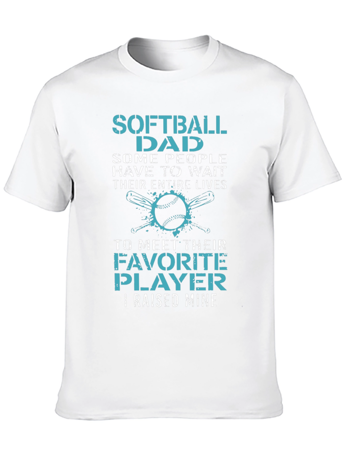 Softball Dad T-Shirt - Raised Mine Tee
