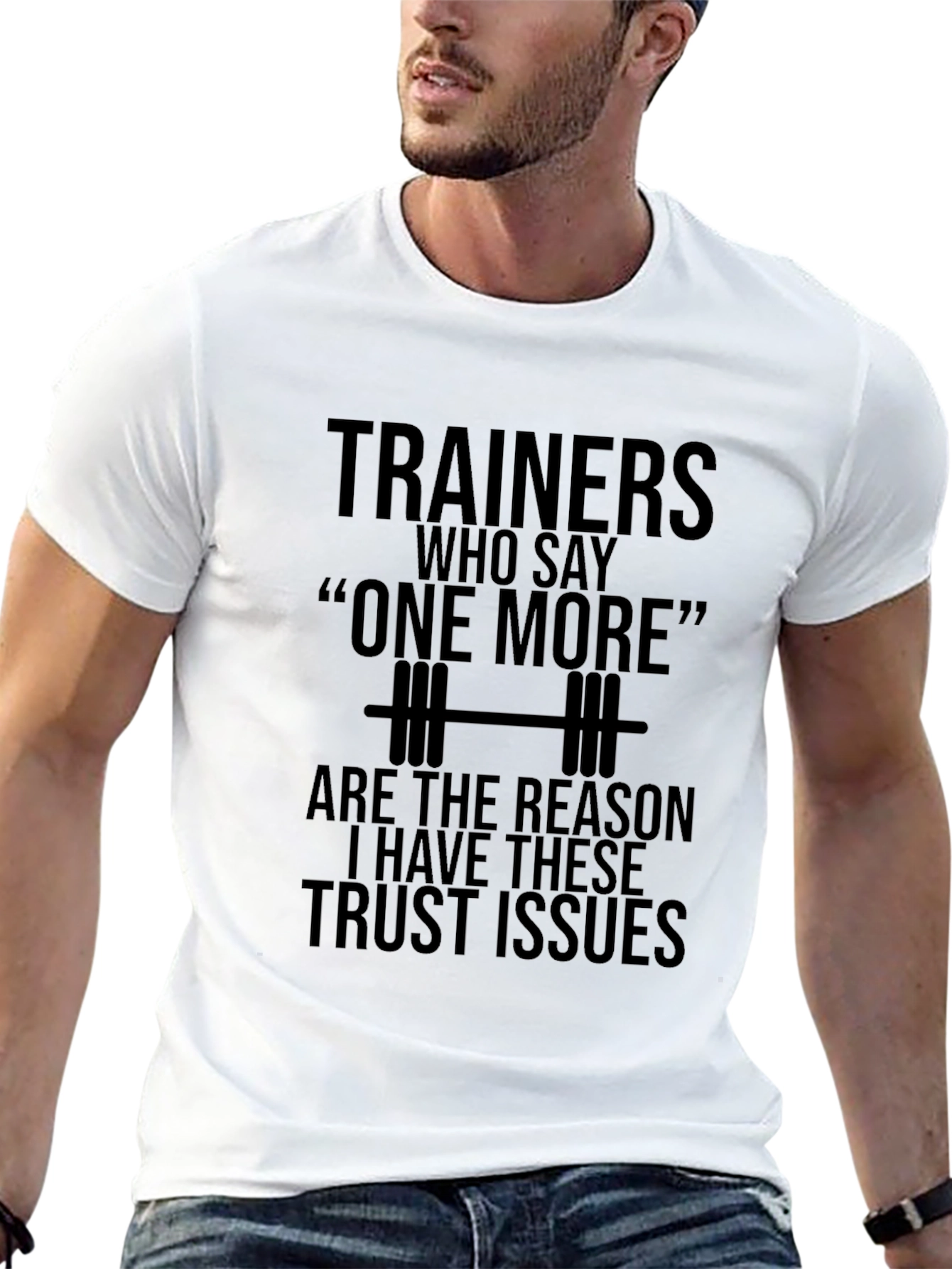 Funny Trainer Trust Issues Gym T-Shirt