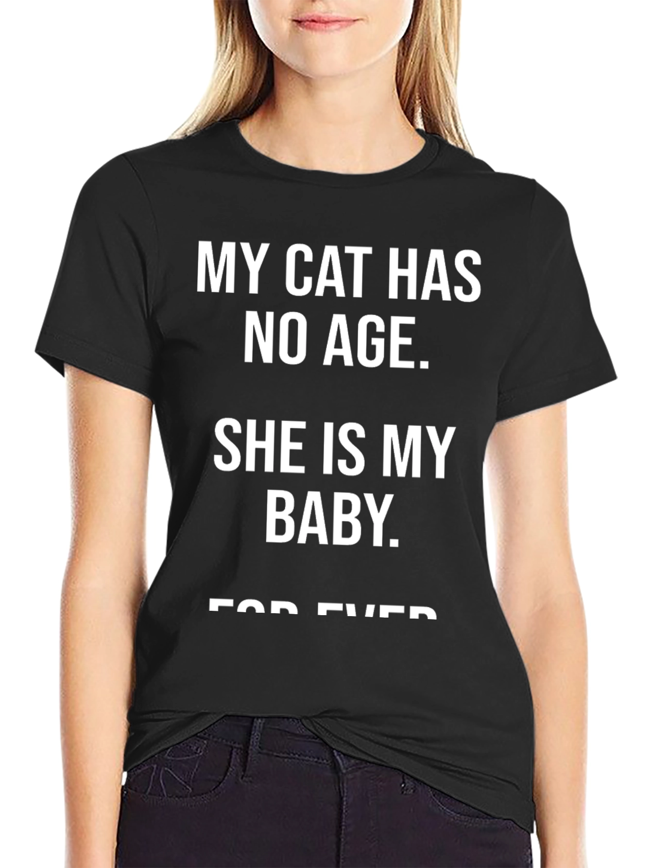 My Cat Has No Age T-Shirt