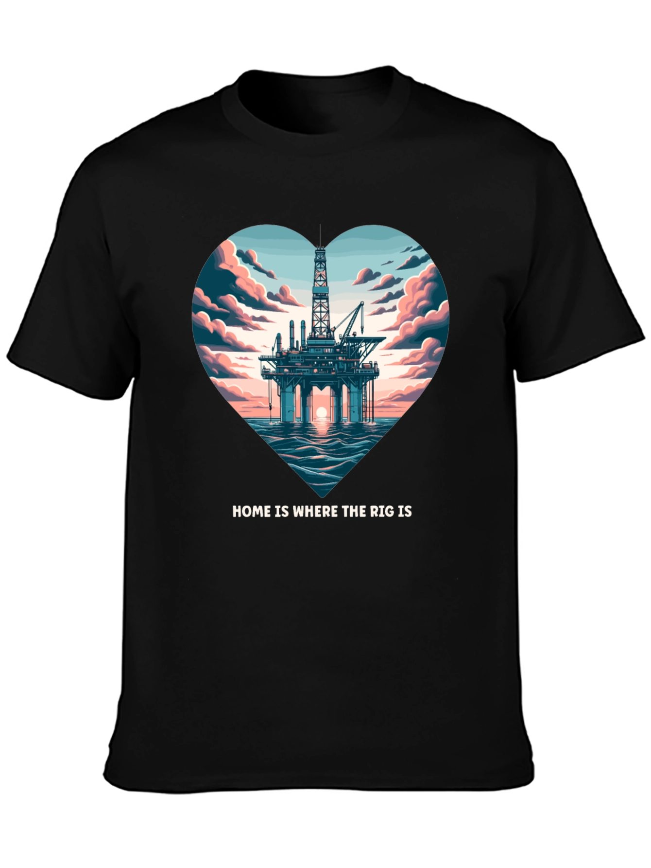 Home is Where The Rig Is T-Shirt