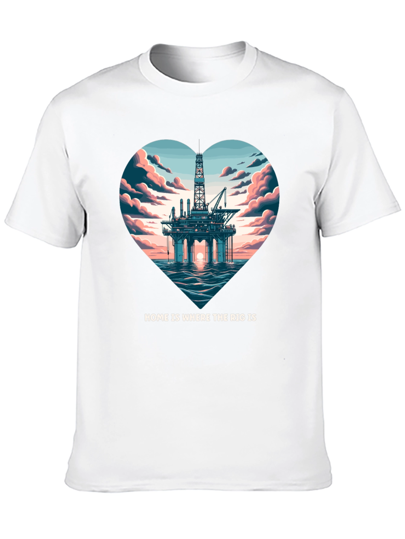 Home is Where The Rig Is T-Shirt