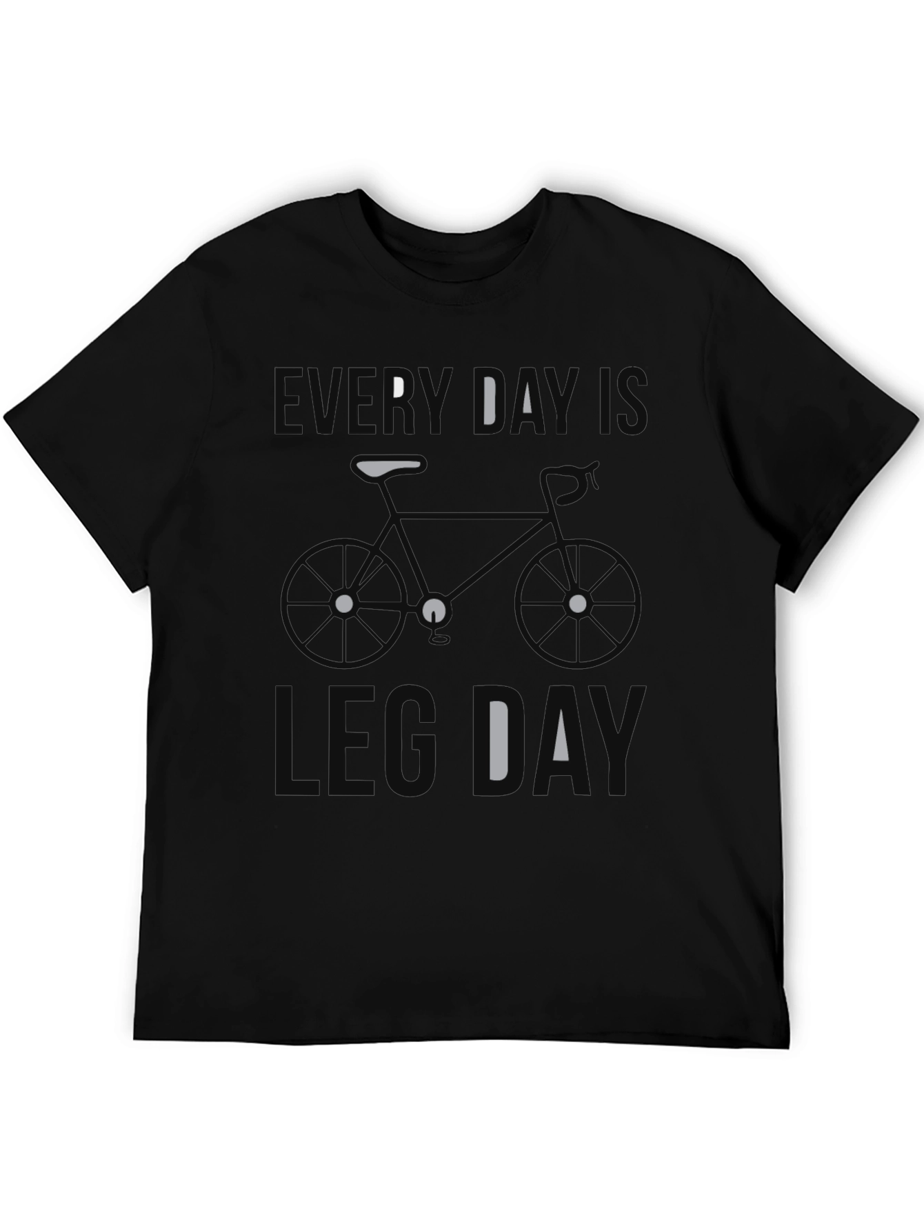Every Day Is Leg Day Bicycle T-Shirt