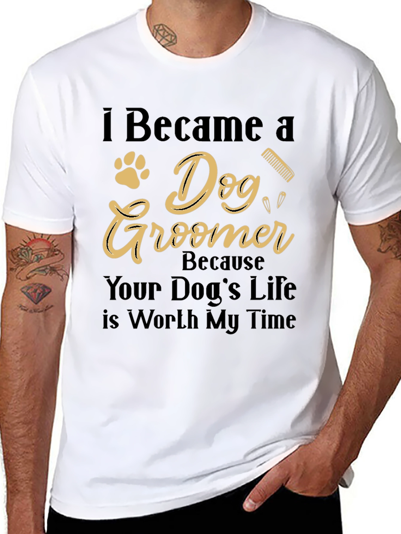 Dog Groomer T-Shirt - Worth My Time