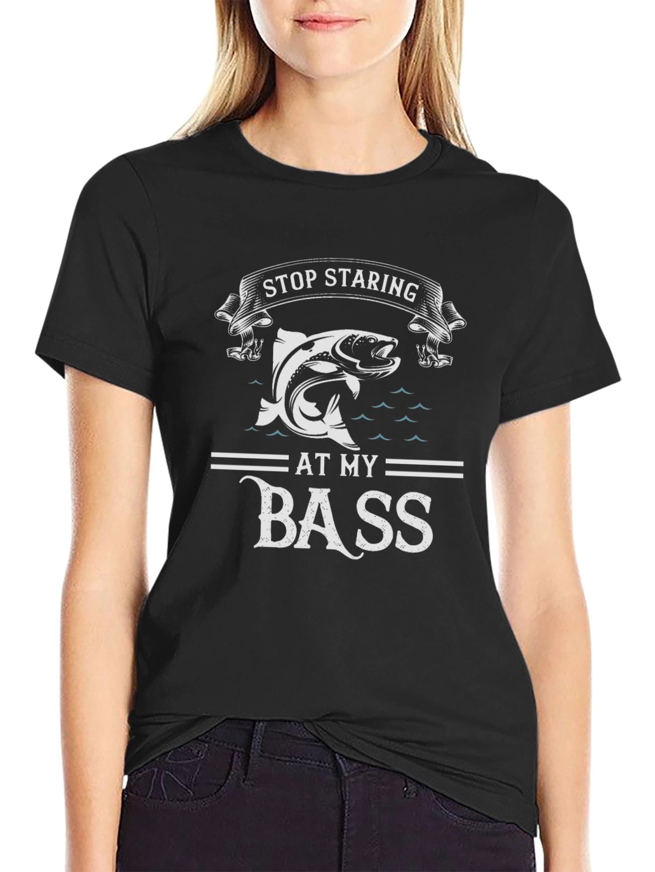 Stop Staring at My Bass Funny Fishing T-Shirt