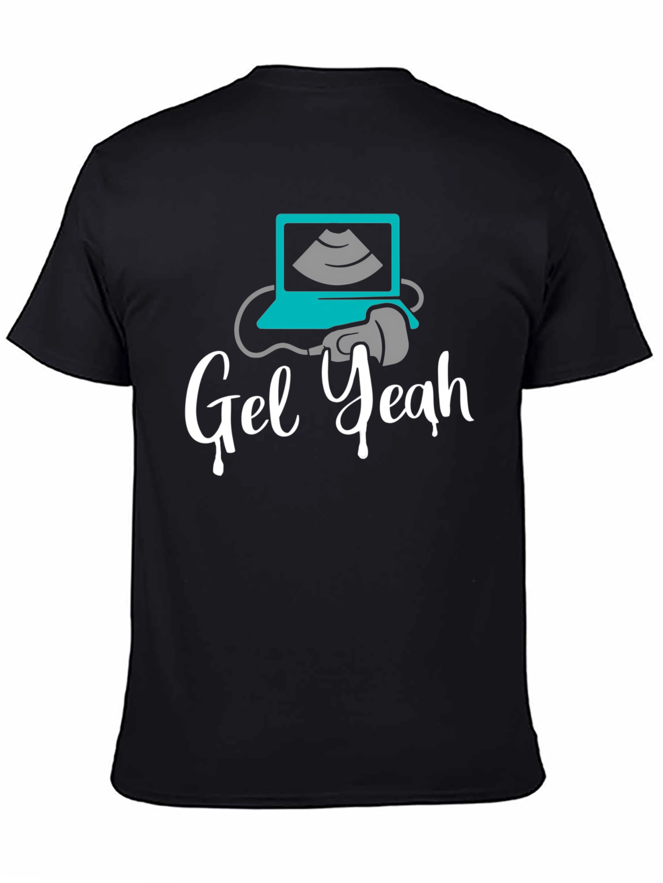 Gel Yeah Ultrasound T-Shirt