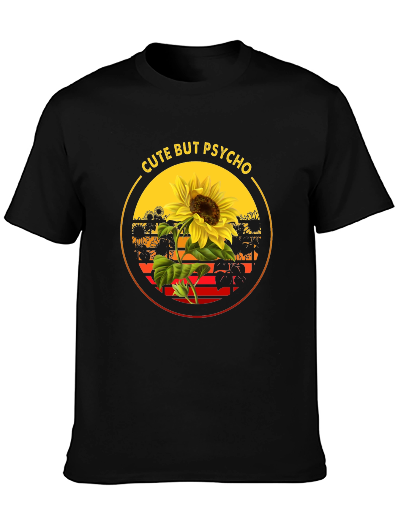 Cute But Psycho Sunflower Graphic Tee