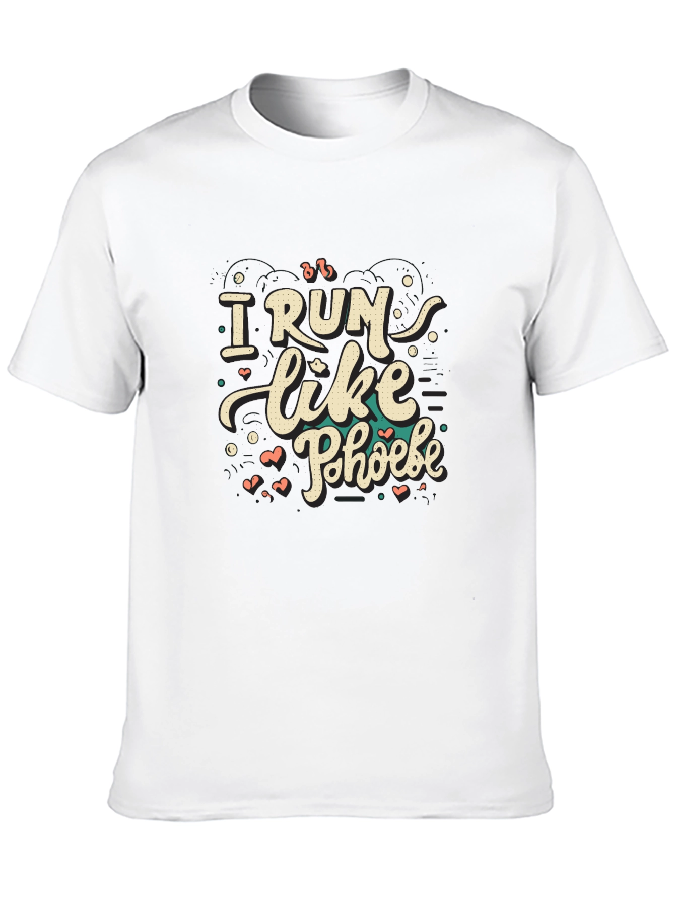 I Run Like Phoebe T-Shirt | Unisex Black Tee