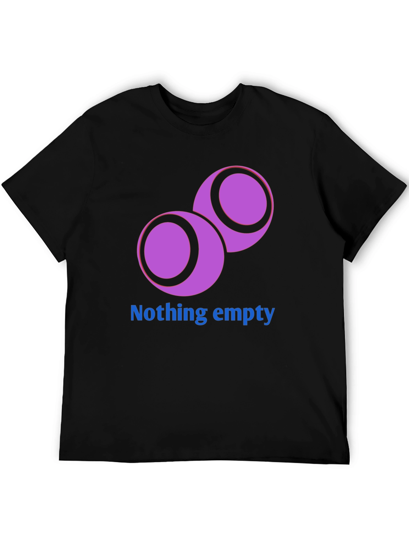 Unique Graphic Tee - Nothing Empty