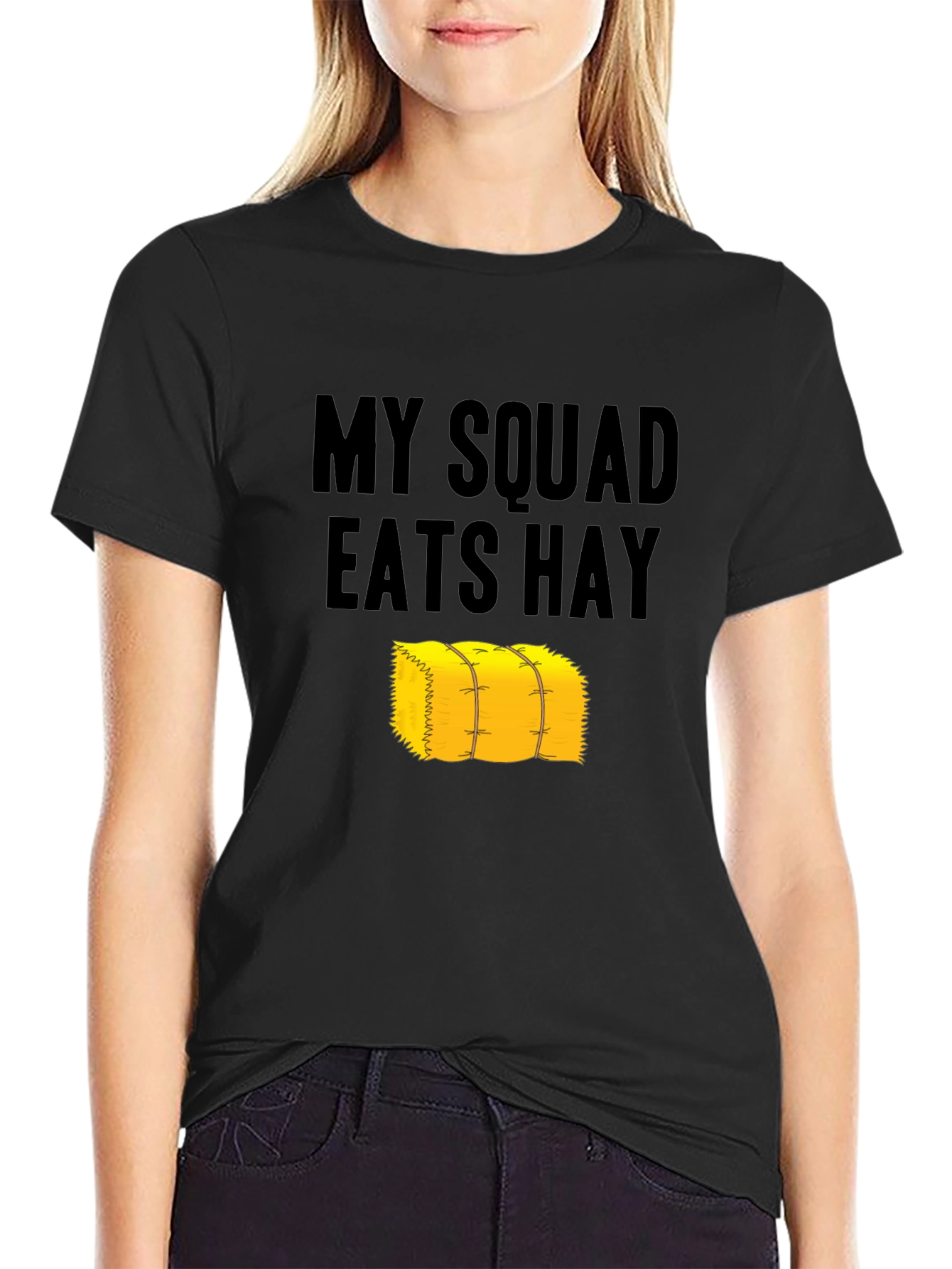 My Squad Eats Hay Graphic T-Shirt