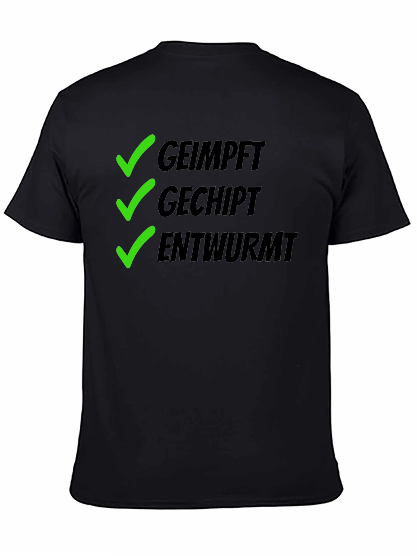 Vaccinated Chipped Dewormed Black T-Shirt