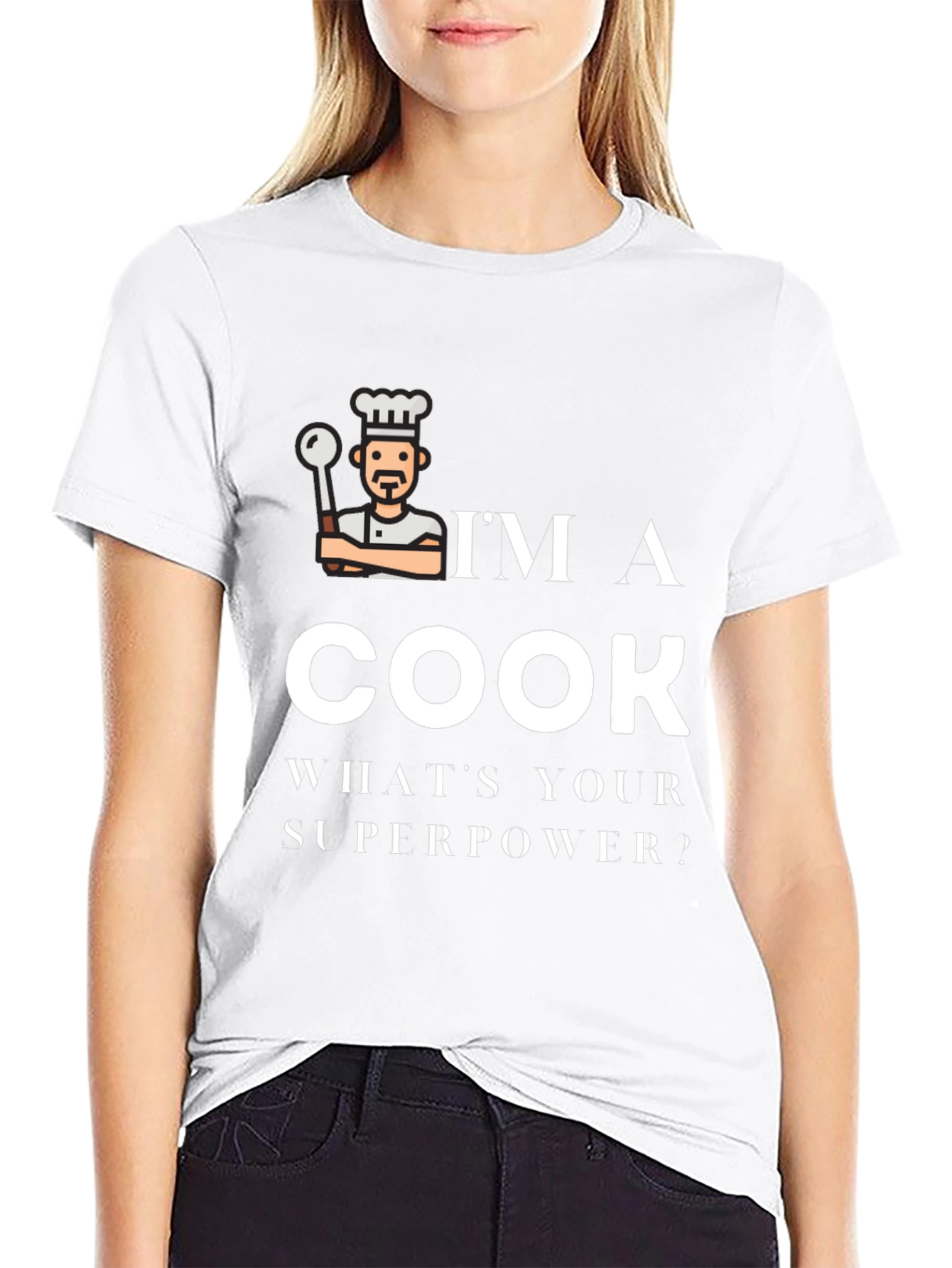 Im a Cook Whats Your Superpower Black T-Shirt