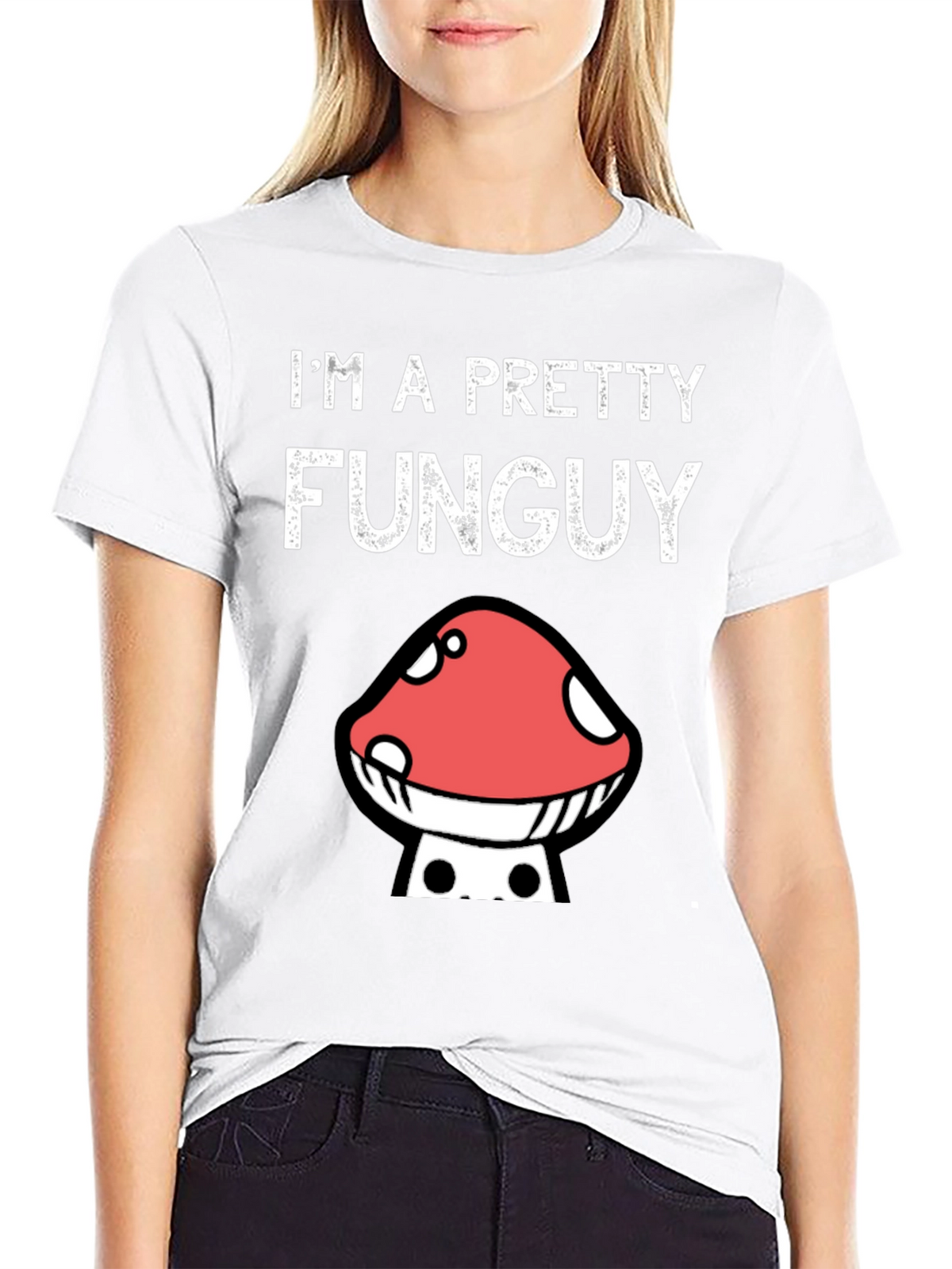 Funny Mushroom Graphic T-Shirt - Im A Pretty Funguy