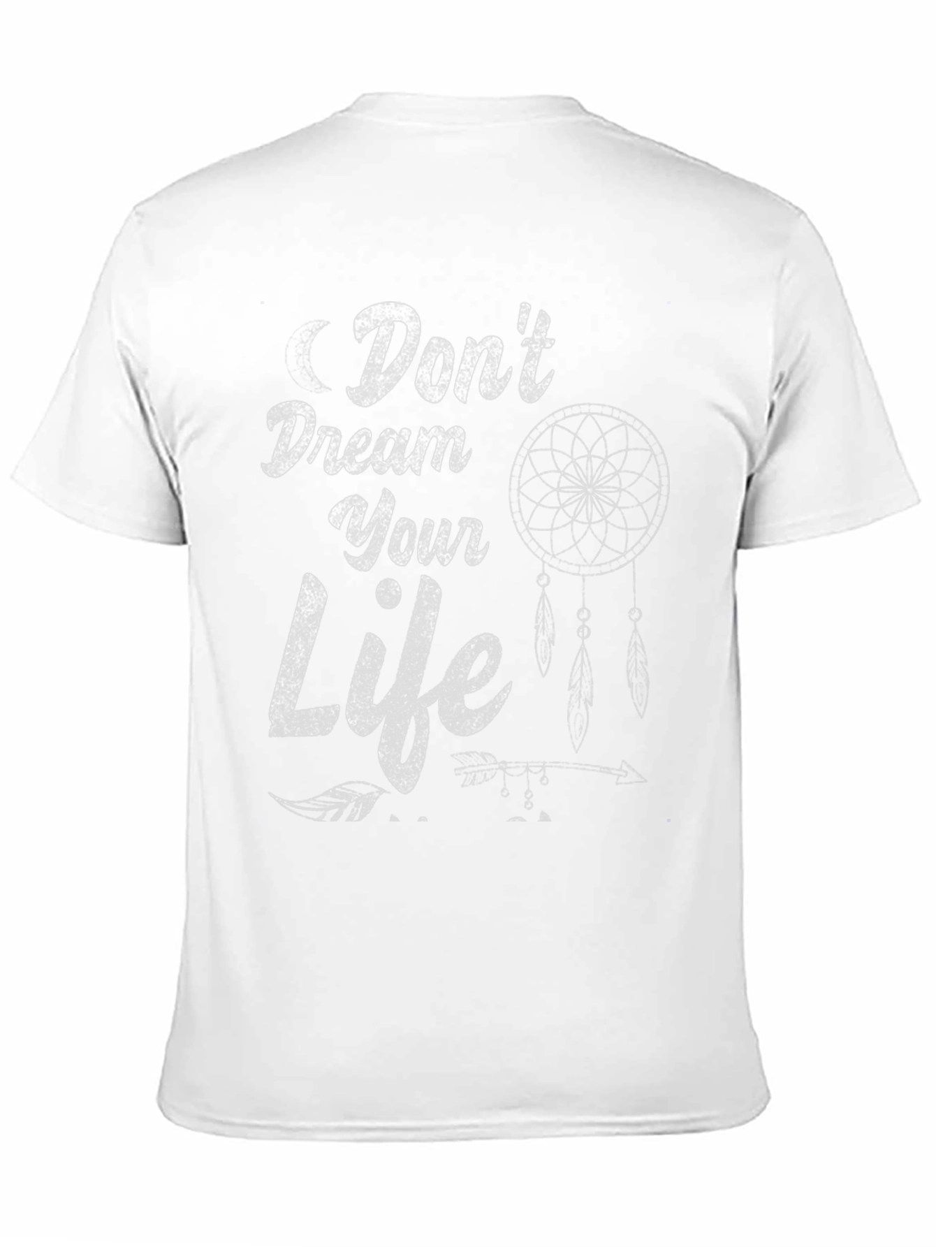 Dont Dream Your Life T-Shirt - Black Dreamcatcher Design