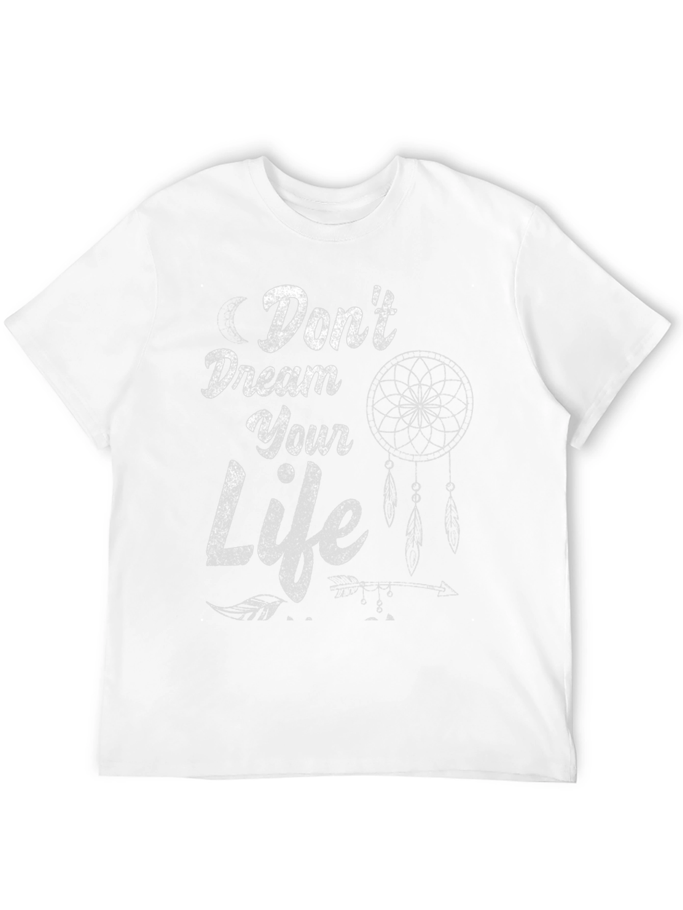 Dont Dream Your Life T-Shirt - Black Dreamcatcher Design