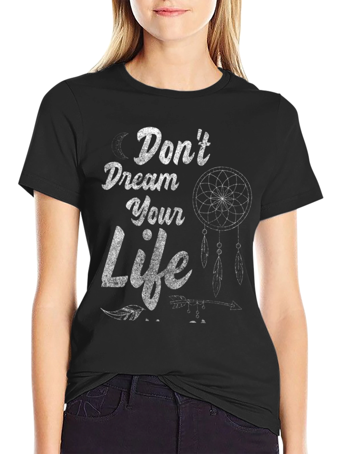 Dont Dream Your Life T-Shirt - Black Dreamcatcher Design