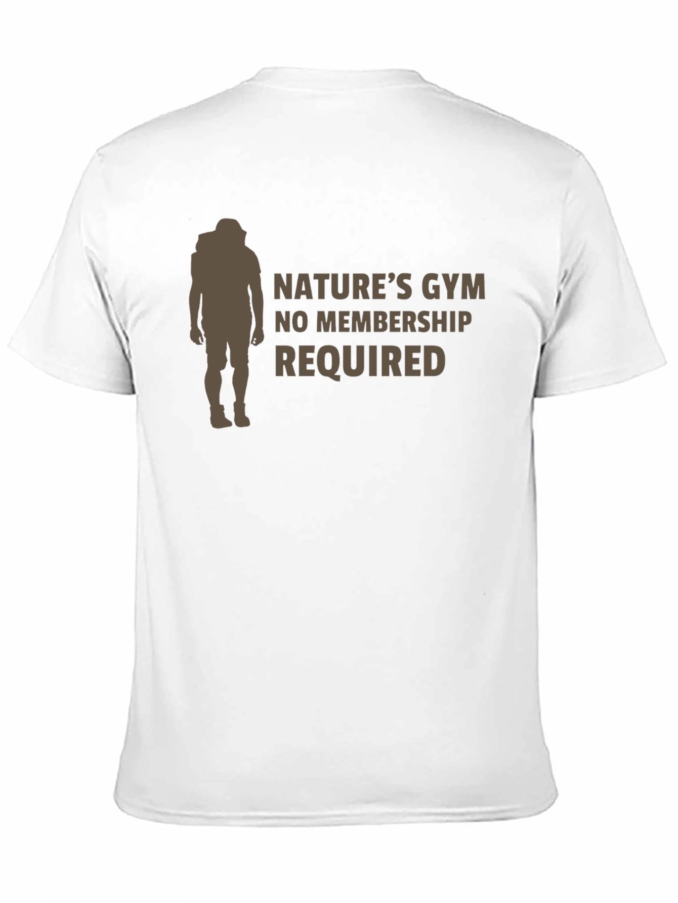 Natures Gym T-Shirt - No Membership Required!