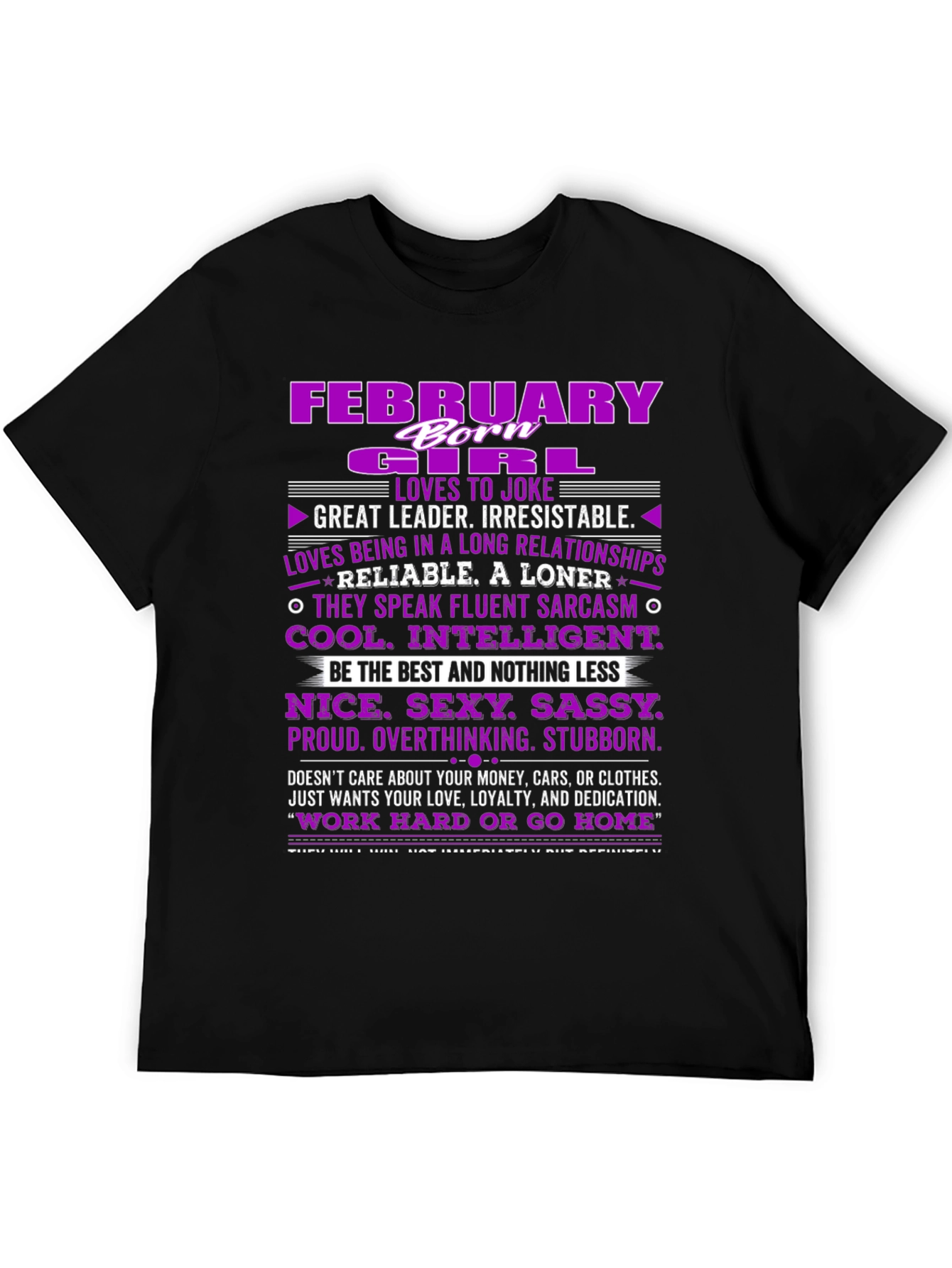 February Girl T-Shirt: Born Leader Irresistible!