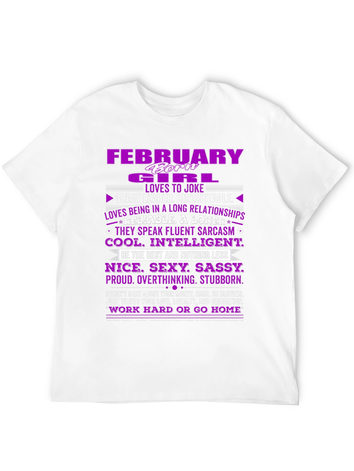 February Girl T-Shirt: Born Leader Irresistible!