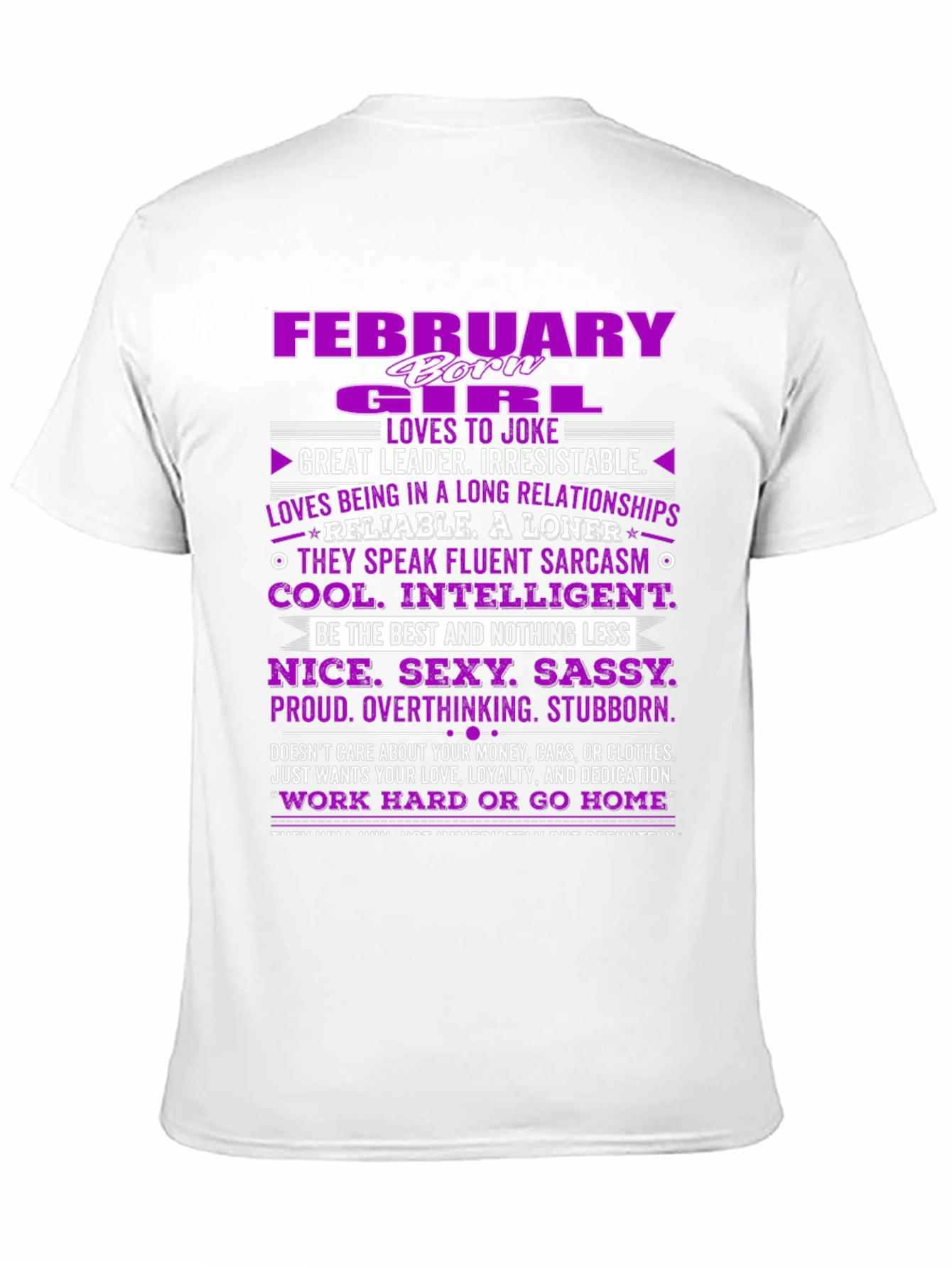 February Girl T-Shirt: Born Leader Irresistible!