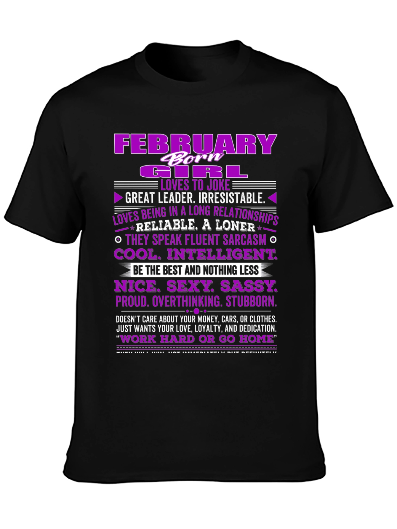 February Girl T-Shirt: Born Leader Irresistible!