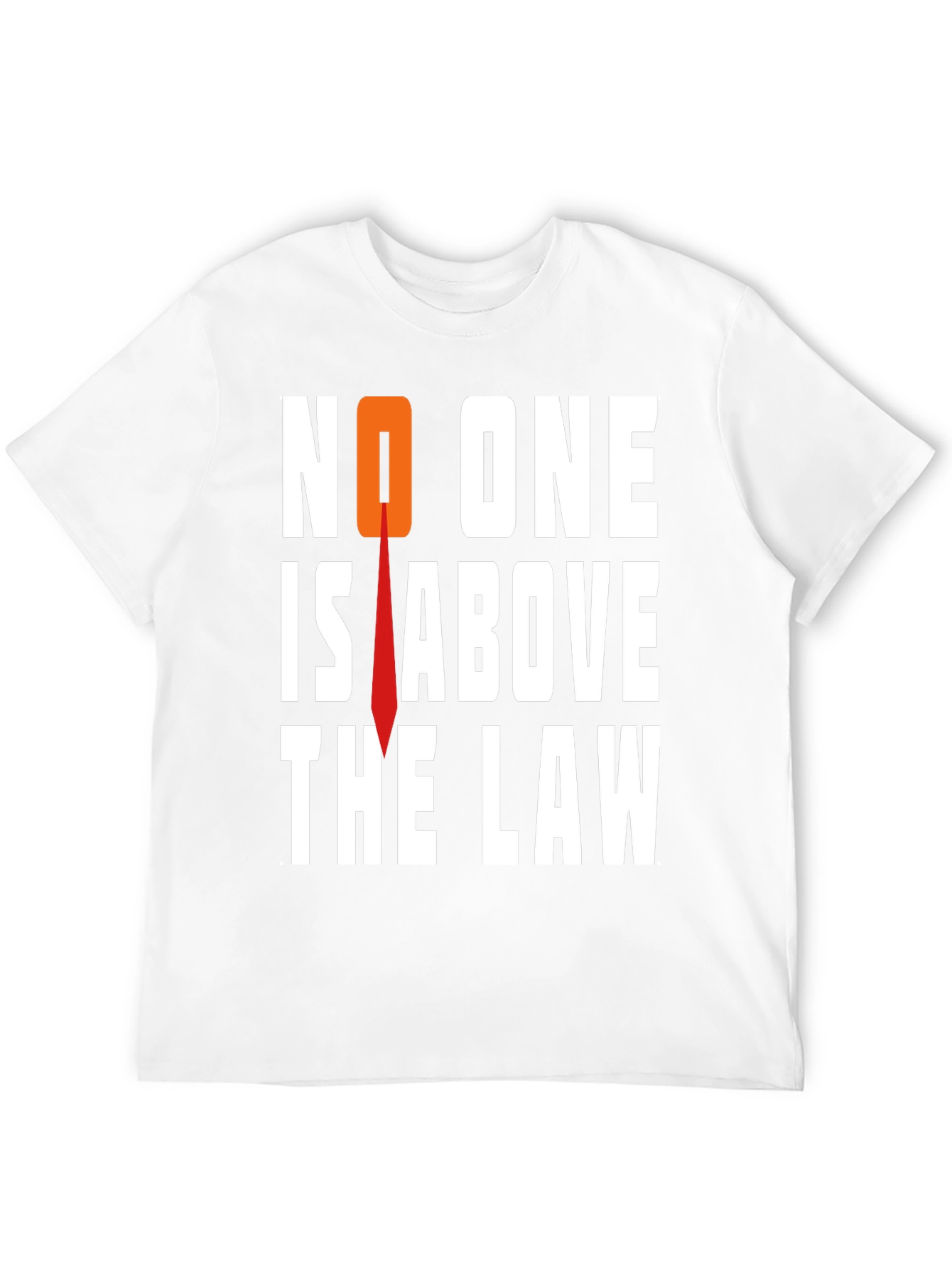 No One Is Above The Law Graphic Tee