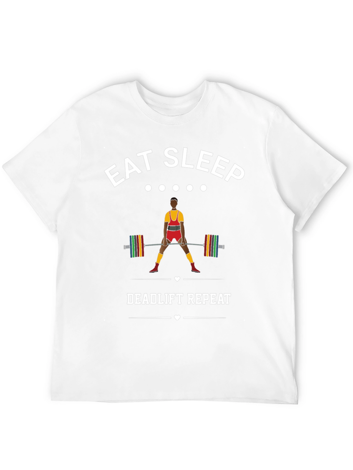Eat Sleep Deadlift Repeat T-Shirt