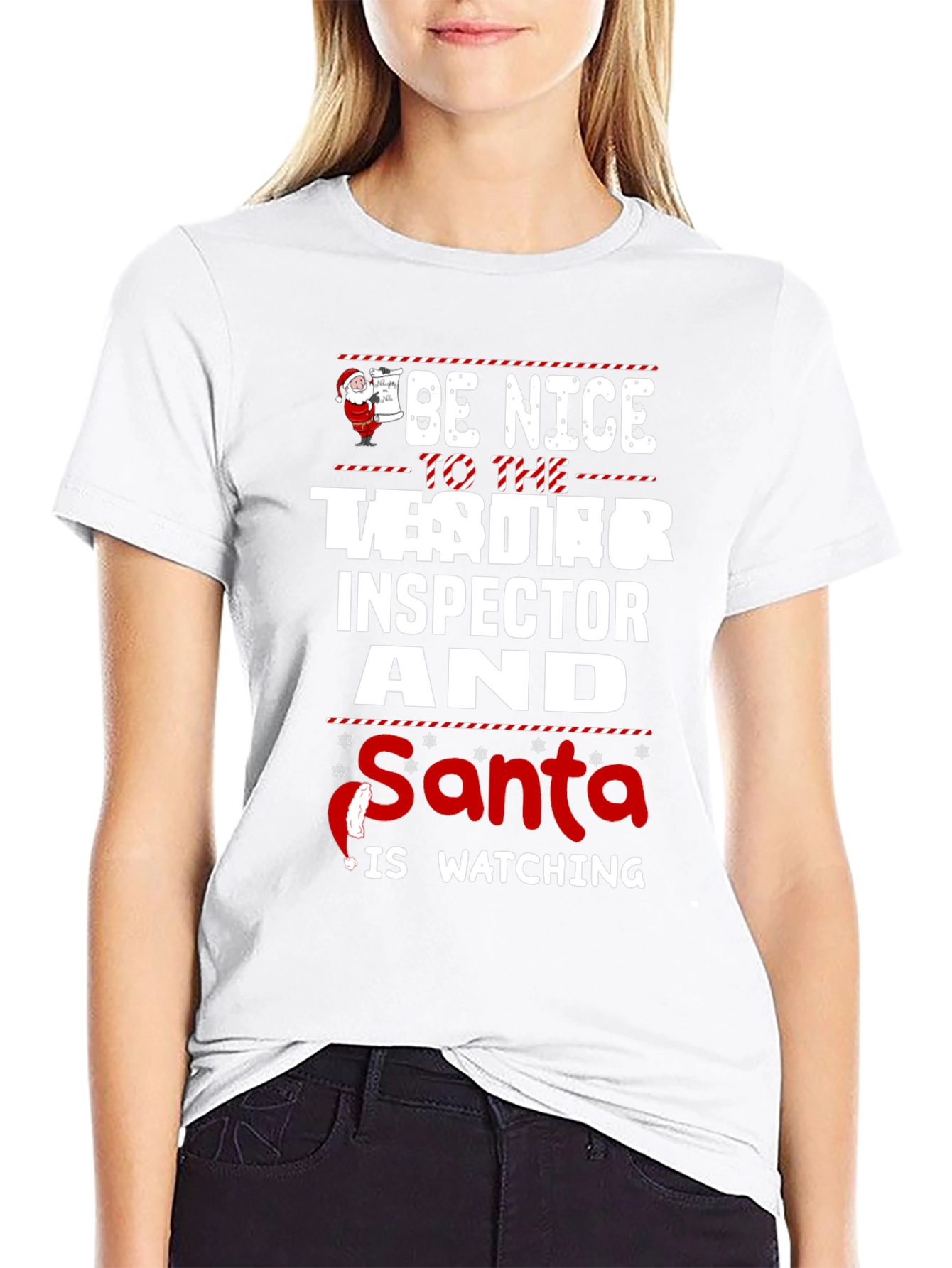 Be Nice to the Tester Inspector Santa T-Shirt